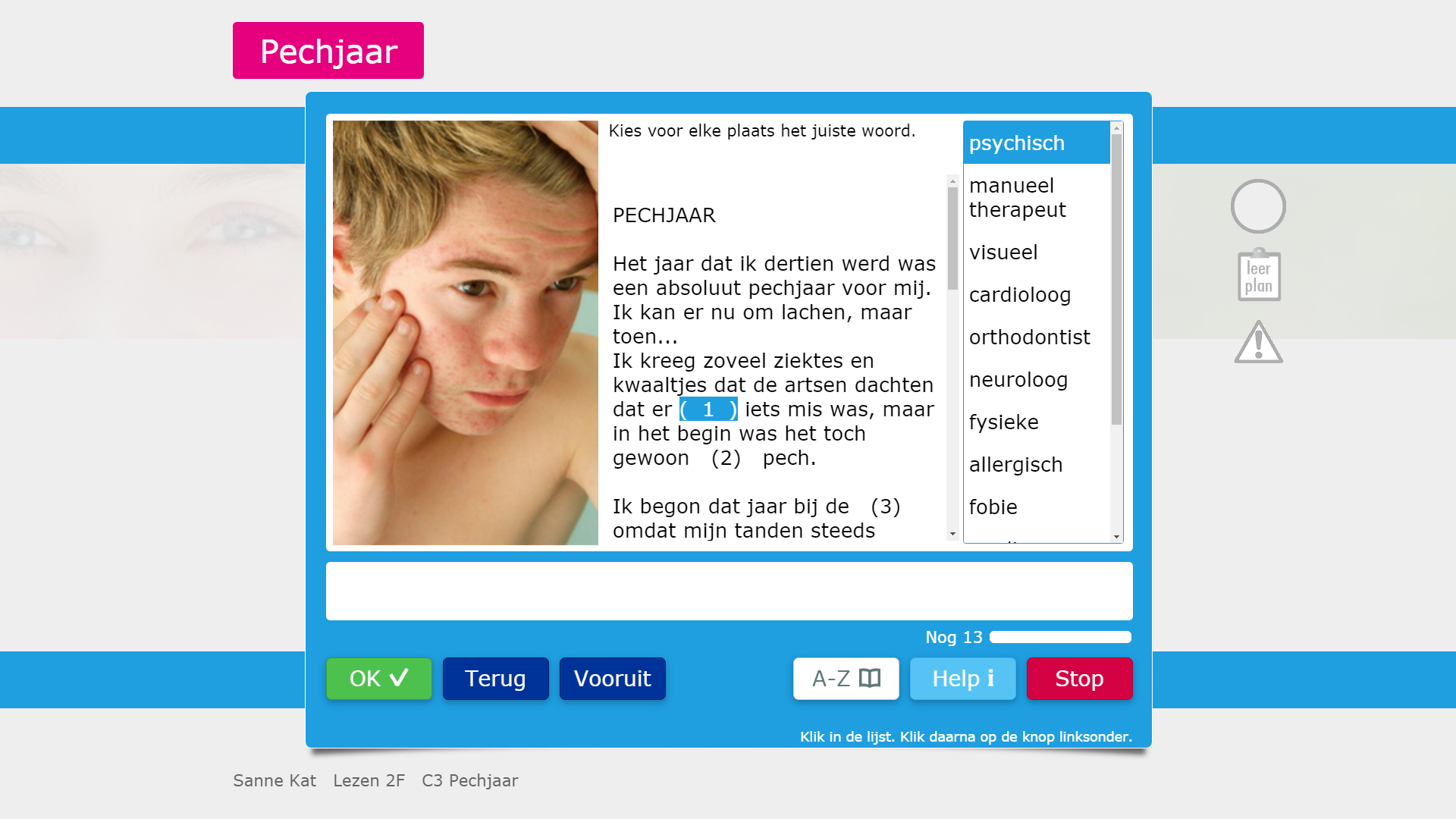 Voorbeeld van een oefening van Muiswerk Lezen 2F. Voorbeeld van een oefening van Muiswerk Lezen 2F.
